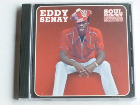 Eddy Senay - Soul Preachin&#039;