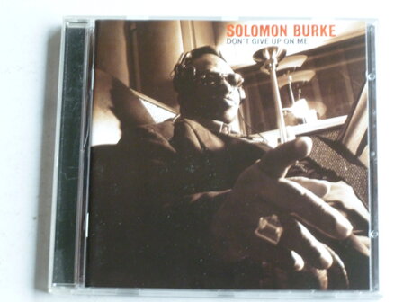 Solomon Burke - Don&#039;t give up on me