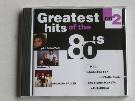 Greatest Hits of the 80&#039;s CD2