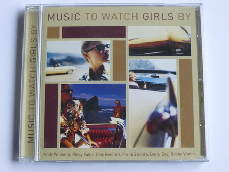 Music to watch girls by