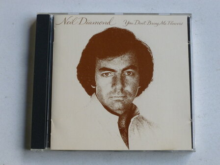 Neil Diamond - You don&#039;t bring me flowers