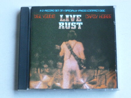 Neil Young &amp; Crazy Horse - Live Rust