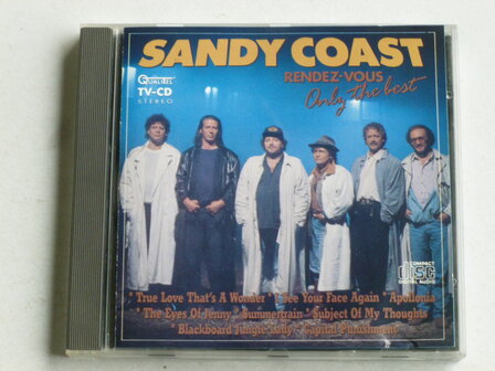 Sandy Coast - Rendez-vous / only the best