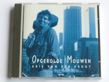 Arie van der Krogt - Opgerolde Mouwen