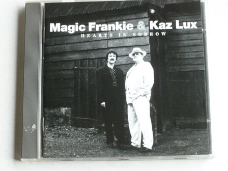 Magic Frankie &amp; Kaz Lux - Hearts in Sorrow