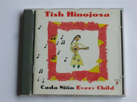 Tish Hinojosa - Cada Nino Every Child