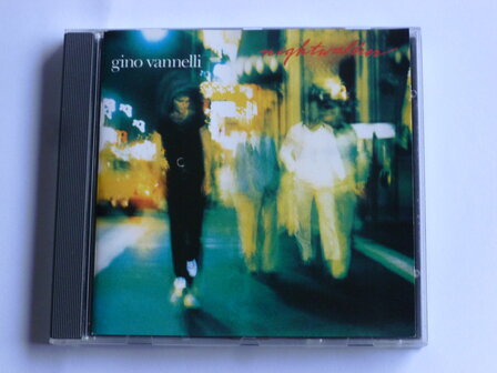 Gino Vannelli - Nightwalker