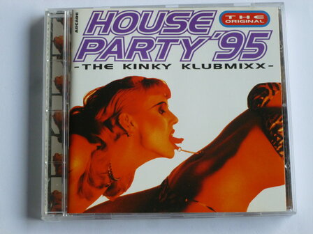 House Party &#039;95 - The Kinky Klubmixx