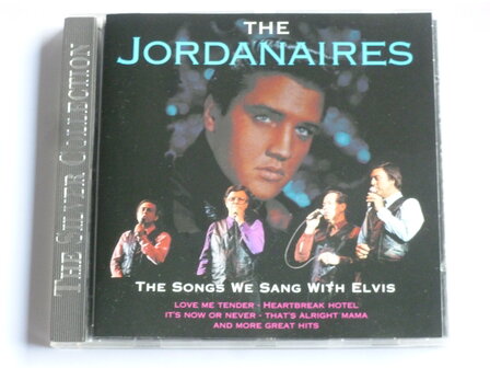 The Jordanaires - The Songs we sang with Elvis