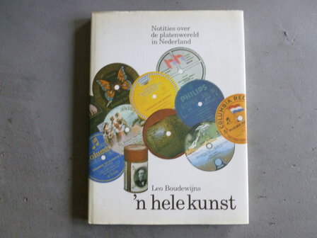 Lex Boudewijns - &#039;n hele Kunst (boek)