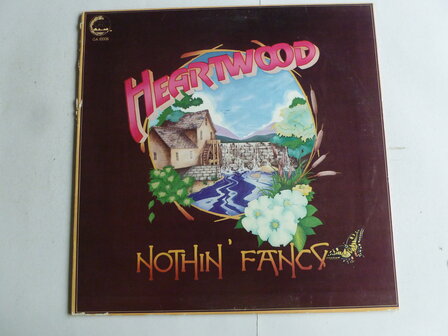 Heartwood - Nothin&#039; Fancy (LP) GA 10008