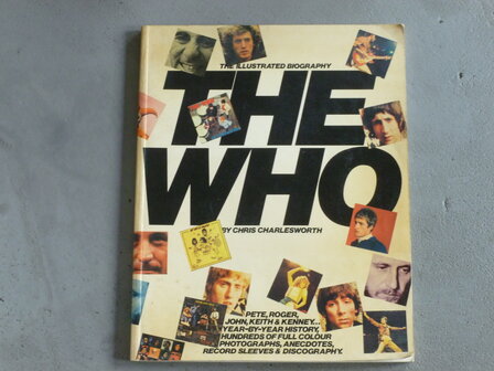 The Who - The Illustrated Biography / Charlesworth (boek)