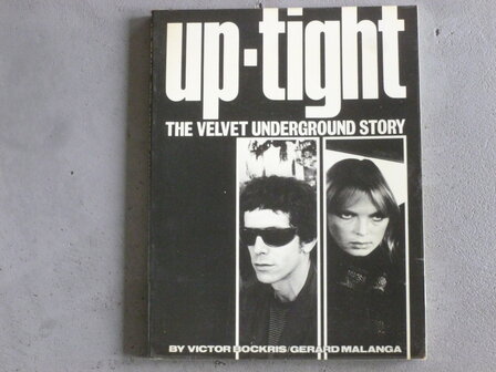 Up - Tight The Velvet Underground Story / Victor Bockris (boek)