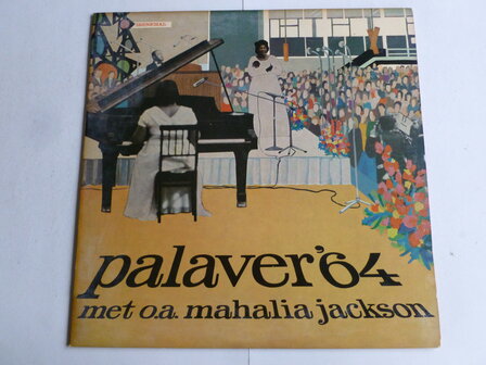 Palaver&#039; 64 - Mahalia Jackson, Jules de Corte (LP) vr030