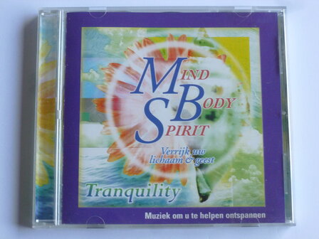 Mind Body Spirit - Tranquility