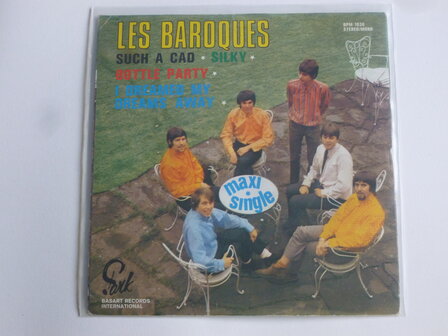 Les Baroques - Such a cad / Silky (vinyl single)