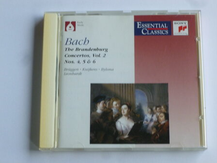 Bach - The Brandenburg Concertos nos 4,5&amp;6 / Bruggen, Bylsma, Leonardt