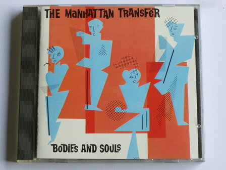 The Manhattan Transfer - Bodies and Souls 