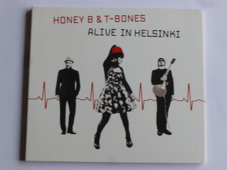 Honey B &amp; T Bones - Alive in Helsinki (gesigneerd)