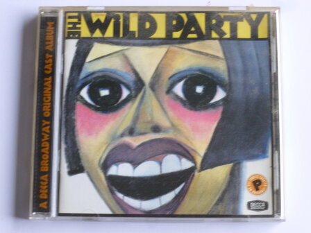 The Wild Party - Michael John LaChiusa / Broadway Original Cast Album