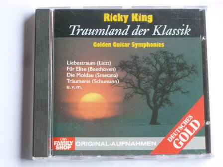 Ricky King - Traumland der Klassik