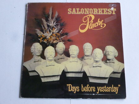 Salonorkest Pluche - Days before yesterday (LP)