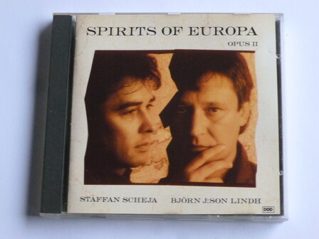 Bj&ouml;rn J;son Lindh, Staffan Scheja - Spirits of Europa / Opus II