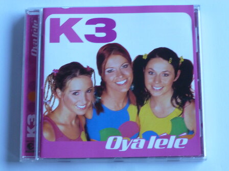 K3 - Oya Lele 