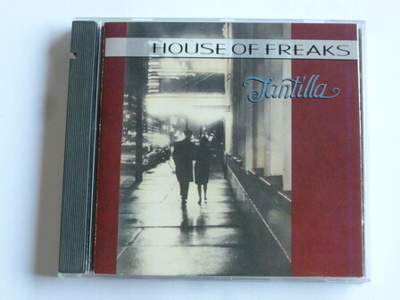 House of Freaks - Tantilla