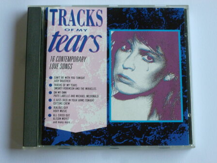 Tracks of my Tears - 16 Contemporary Love Songs