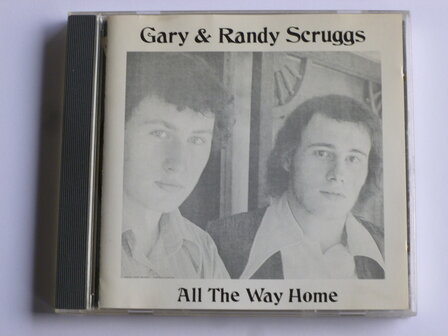 Gary &amp; Randy Scruggs - All the way home