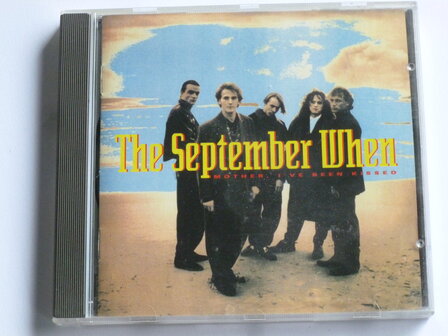 The September When - Mother, i&#039;ve been kissed