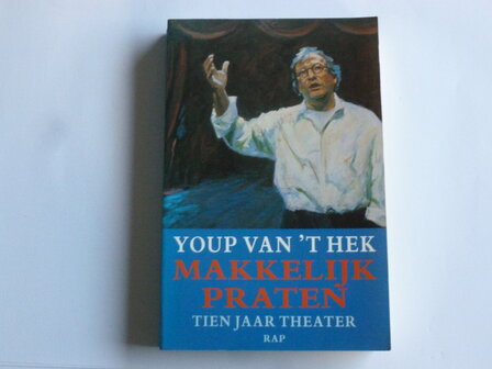 Youp van &#039;t Hek - Makkelijk Praten (boek)