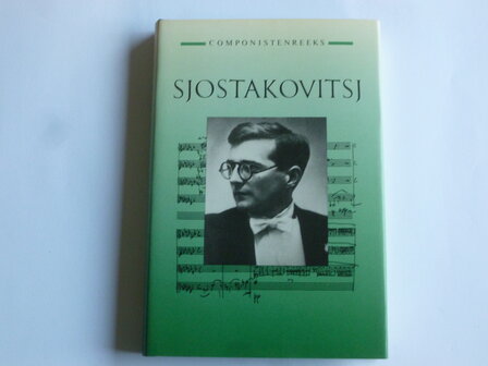 Sjostakovitsj - Jos van Leeuwen (boek)