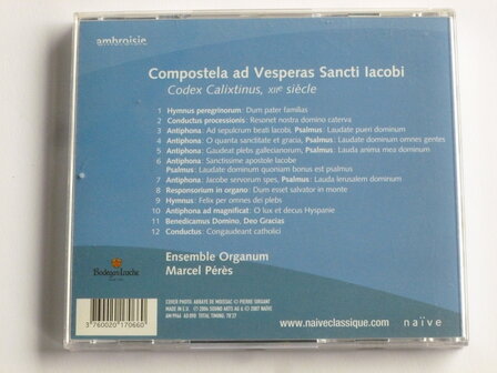 Compostela ad vesperas sancti iacobi / Ensemble Organum, Marcel Peres