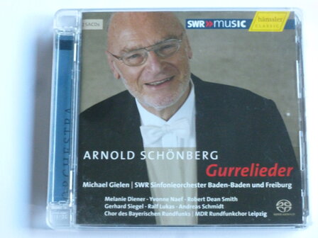 Sch&ouml;nberg - Gurrelieder / Michael Gielen (2 SACD)