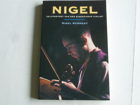 Nigel Kennedy - Nigel (boek)