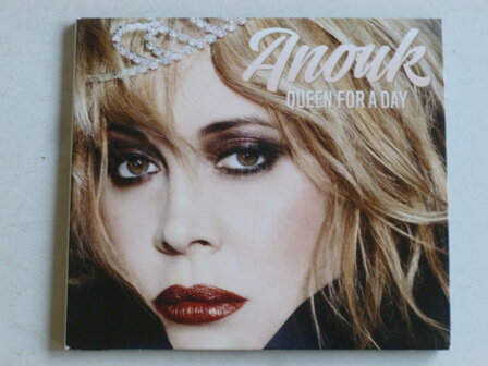 Anouk - Queen for a day (digipack)