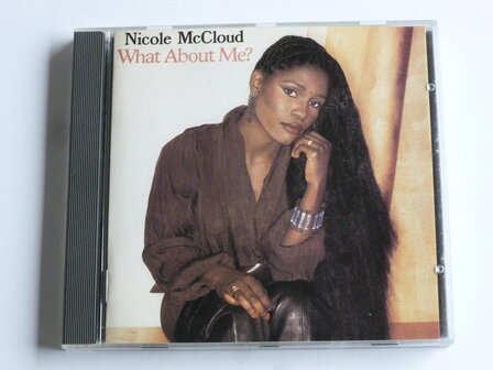 Nicole McCloud - What about me?