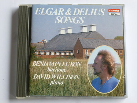 Elgar &amp; Delius Songs - Benjamin Luxon, David Willison