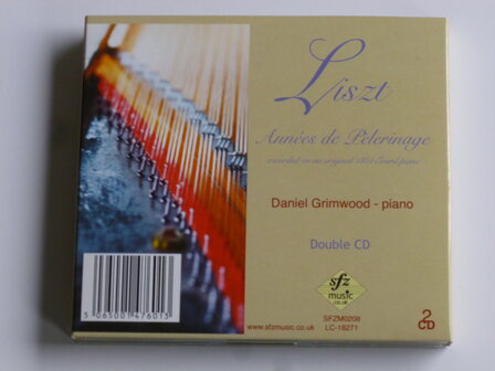 Liszt - Annees de Pelerinage / Daniel Grimwood (2 CD)