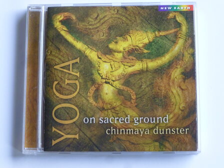 Chinmaya Dunster - Yoga / on Sacred Ground