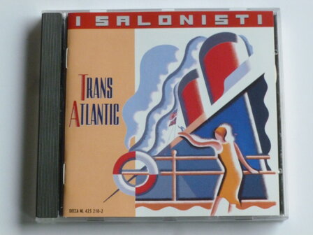 I Salonisti - Trans Atlantic