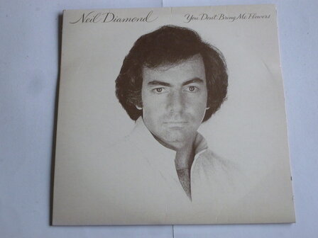 Neil Diamond - You don&amp;#x0027;t bring me flowers (LP)