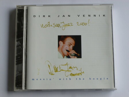 Dirk Jan Vennik - Messin&#039; with the Boogie (gesigneerd)