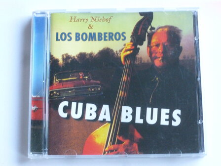 Harry Niehof &amp; Los Bomberos - Cuba Blues