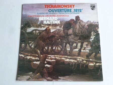 Tschaikowsky - Ouverture 1812 / Bernard Haitink (LP)