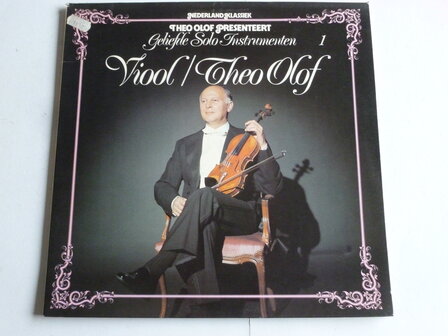 Theo Olof presenteert Geliefde Solo Instrumenten ; Viool Theo Olof (LP)