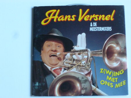 Hans Versnel - Z(w)ing met ons mee 