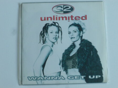 2 Unlimited - Wanna get up (CD Single)